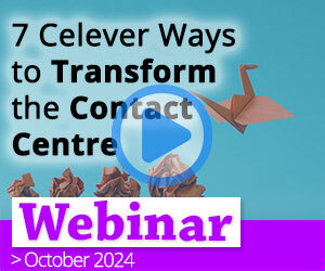 Webinar Replay: 7 Clever Ways to Transform the Contact Centre Thumbnail