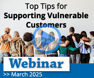 Webinar Replay: Top Tips for Supporting Vulnerable Customers Thumbnail