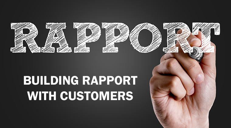 27 Effective Ways To Build Rapport With Customers