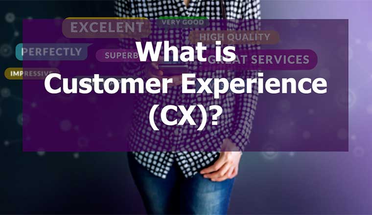 what-is-customer-experience-cx