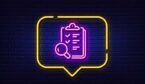Neon light speech bubble. Inspect line icon. Quality research sign.