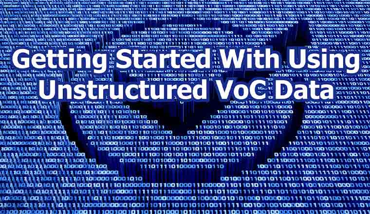 Video: Getting Started With Using Unstructured VoC Data