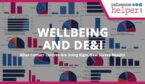 Wellbeing and DE&I Questions Cover from General Section of 2023 Survey