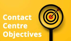 magnifying glass with a target in the middle and the words 'contact centre objectives'