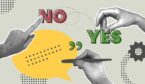 Choice of yes or no with speech bubble