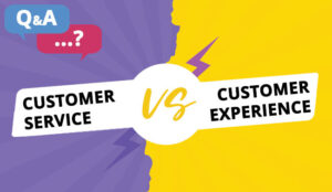 Customer service vs customer experience