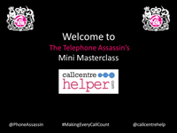 Webinar Slides from 'The Telephone Assassin' on a mini masterclass